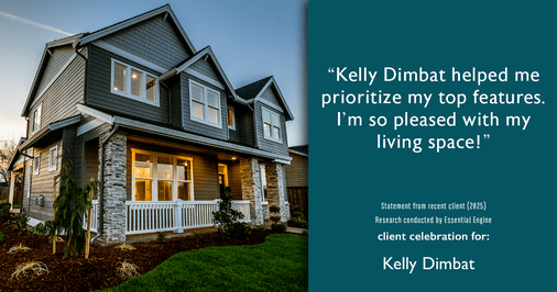 Testimonial for real estate agent Kelly Dimbat with Lamacchia Realty, Inc. in Woburn, MA: "Kelly Dimbat helped me prioritize my top features. I'm so pleased with my living space!"