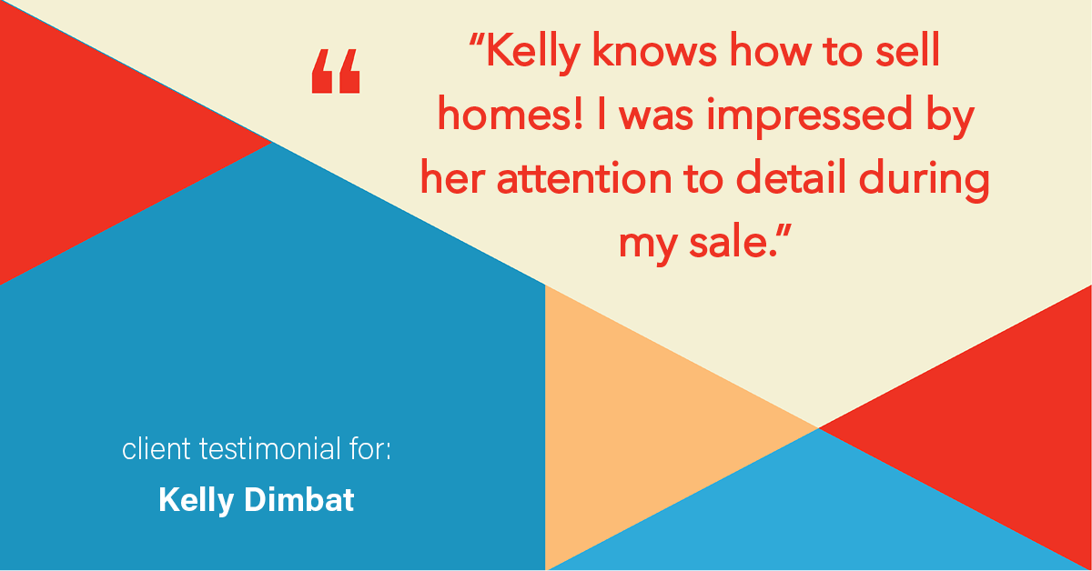 Testimonial for real estate agent Kelly Dimbat with Lamacchia Realty, Inc. in Woburn, MA: "Kelly knows how to sell homes! I was impressed by her attention to detail during my sale."