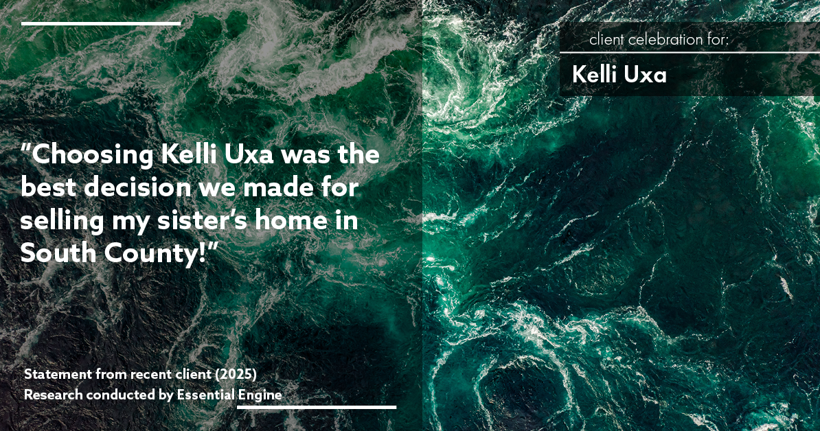 Testimonial for real estate agent Kelli Uxa in St. Louis, MO: "Choosing Kelli Uxa was the best decision we made for selling my sister's home in South County!"