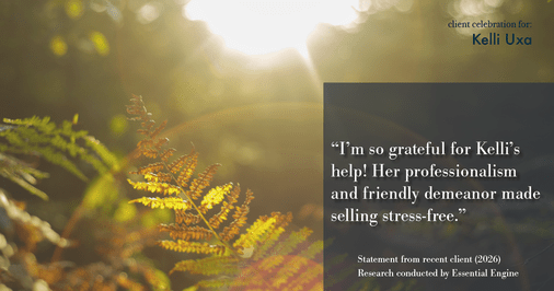 Testimonial for real estate agent Kelli Uxa in St. Louis, MO: "I'm so grateful for Kelli's help! Her professionalism and friendly demeanor made selling stress-free."