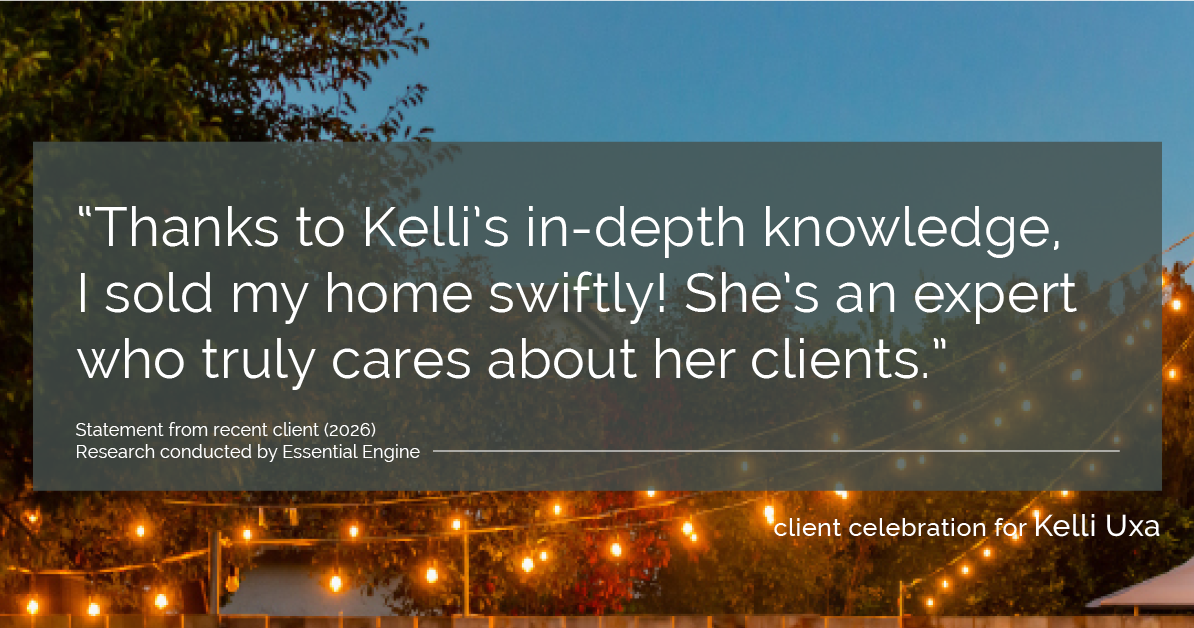 Testimonial for real estate agent Kelli Uxa in St. Louis, MO: "Thanks to Kelli's in-depth knowledge, I sold my home swiftly! She's an expert who truly cares about her clients."