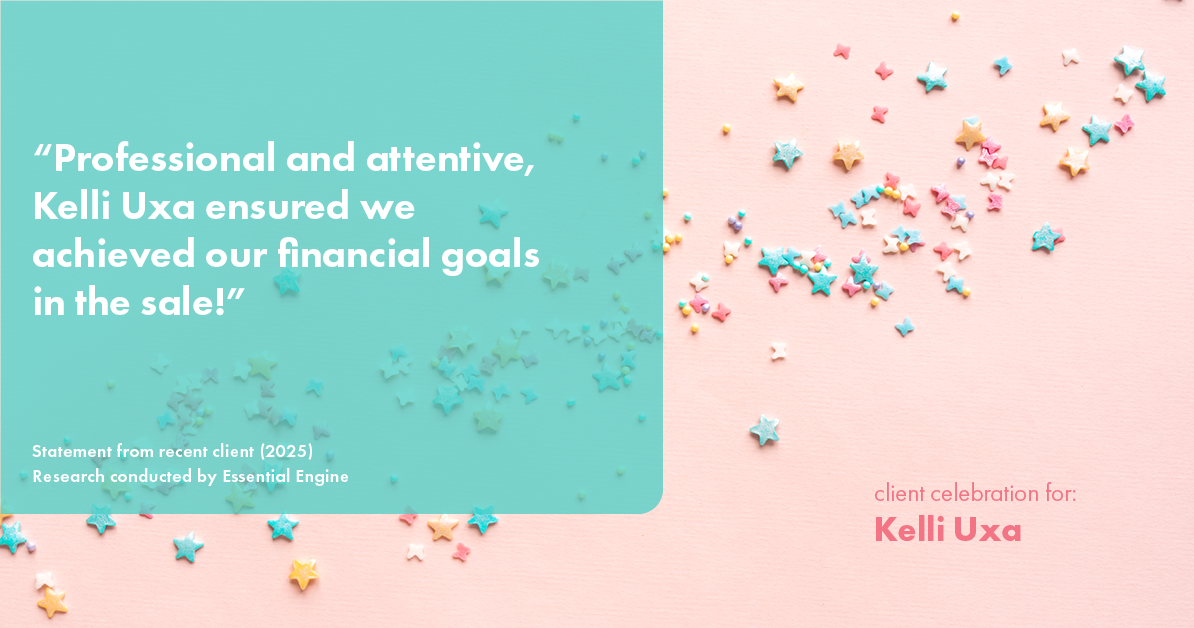 Testimonial for real estate agent Kelli Uxa in St. Louis, MO: "Professional and attentive, Kelli Uxa ensured we achieved our financial goals in the sale!"