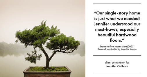 Testimonial for real estate agent Jennifer Oldham with Coldwell Banker Realty in Englewood, CO: "Our single-story home is just what we needed! Jennifer understood our must-haves, especially beautiful hardwood floors."