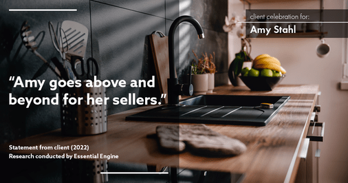 Testimonial for real estate agent Amy Stahl with C3 Real Estate Solutions in Fort Collins, CO: “Amy goes above and beyond for her sellers."