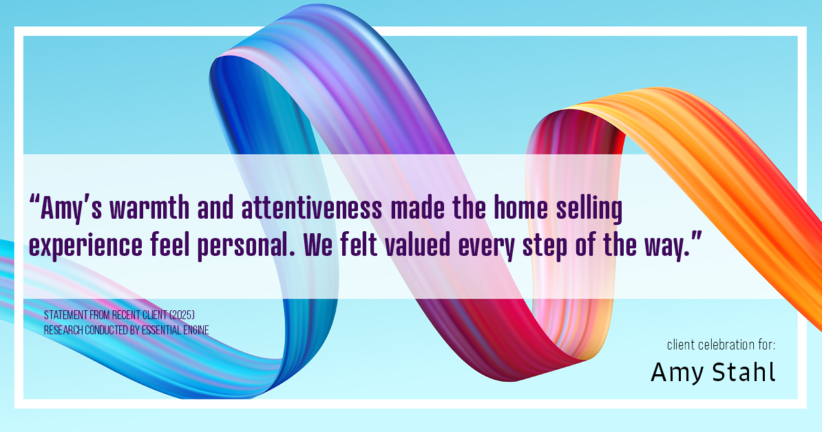 Testimonial for real estate agent Amy Stahl with C3 Real Estate Solutions in Fort Collins, CO: "Amy's warmth and attentiveness made the home selling experience feel personal. We felt valued every step of the way."