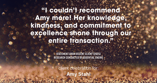 Testimonial for real estate agent Amy Stahl with C3 Real Estate Solutions in Fort Collins, CO: "I couldn't recommend Amy more! Her knowledge, kindness, and commitment to excellence shone through our entire transaction."
