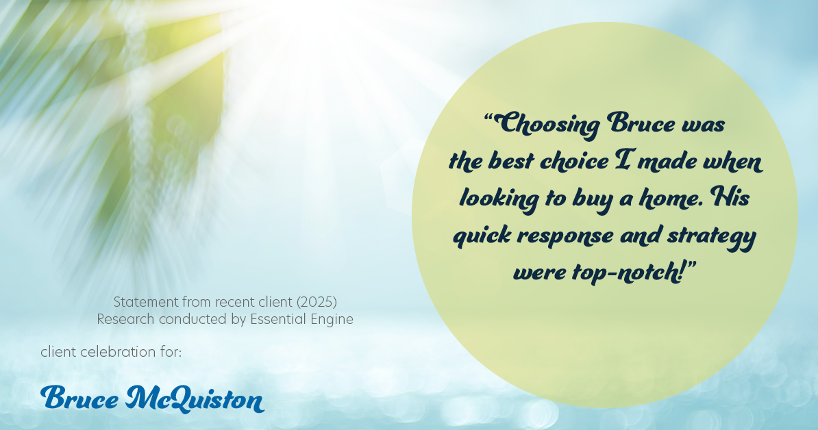 Testimonial for real estate agent Bruce McQuiston with Coldwell Banker in Englewood, CO: "Choosing Bruce was the best choice I made when looking to buy a home. His quick response and strategy were top-notch!"