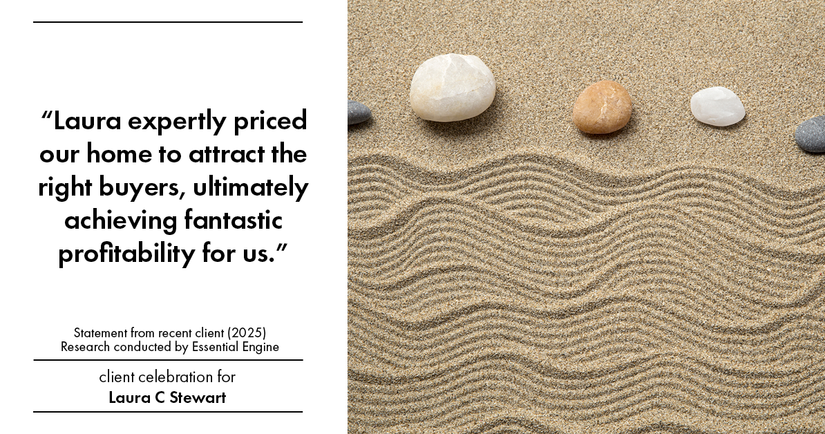 Testimonial for real estate agent Laura C Stewart with HomeSmart in Greenwood Village, CO: "Laura expertly priced our home to attract the right buyers, ultimately achieving fantastic profitability for us."