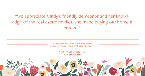 Testimonial for real estate agent Cindy Knotts with Berkshire Hathaway HomeServices Fox & Roach Realtors in Doylestown, PA: "We appreciate Cindy's friendly demeanor and her knowledge of the real estate market. She made buying our home a breeze!"