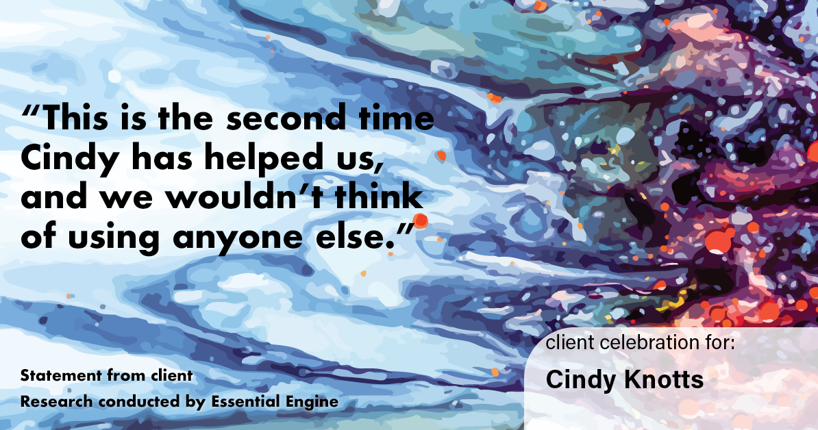 Testimonial for real estate agent Cindy Knotts with Berkshire Hathaway HomeServices Fox & Roach Realtors in Doylestown, PA: “This is the second time Cindy has helped us, and we wouldn't think of using anyone else.”
