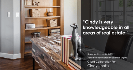 Testimonial for real estate agent Cindy Knotts with Berkshire Hathaway HomeServices Fox & Roach Realtors in Doylestown, PA: “Cindy is very knowledgeable in all areas of real estate.”