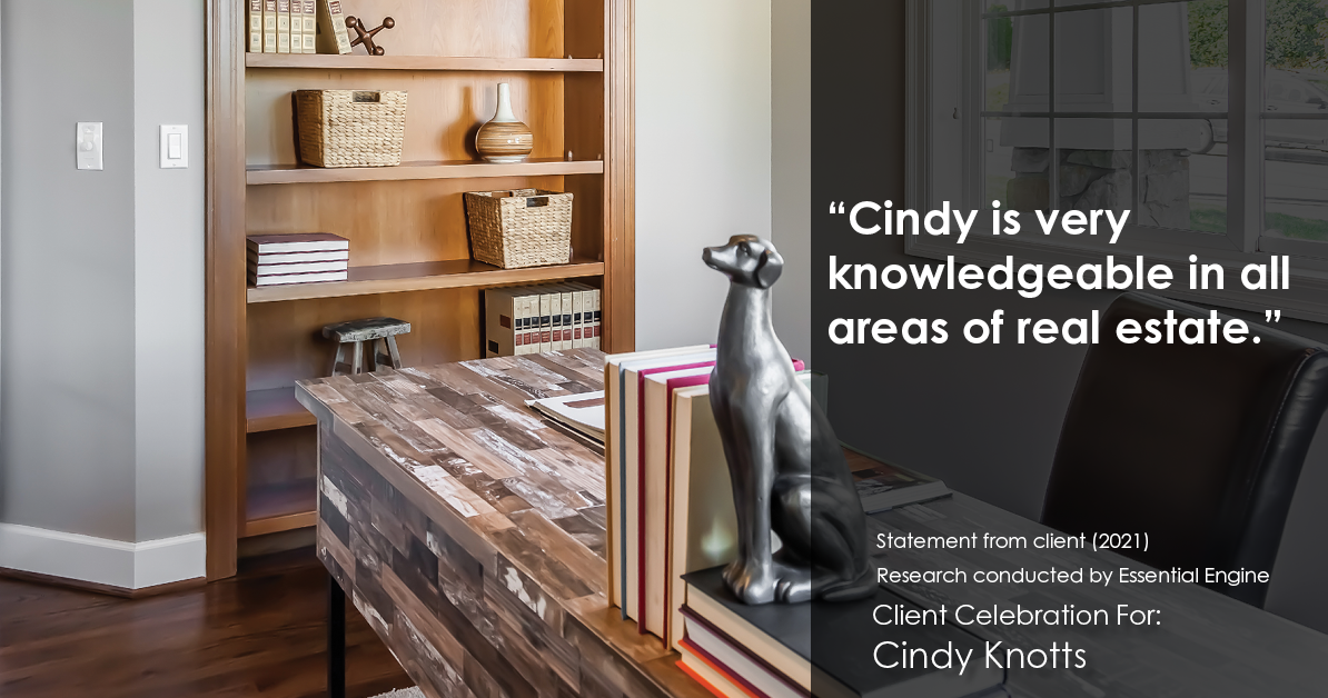 Testimonial for real estate agent Cindy Knotts with Berkshire Hathaway HomeServices Fox & Roach Realtors in Doylestown, PA: “Cindy is very knowledgeable in all areas of real estate.”