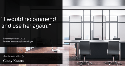 Testimonial for real estate agent Cindy Knotts with Berkshire Hathaway HomeServices Fox & Roach Realtors in Doylestown, PA: “I would recommend and use her again.”