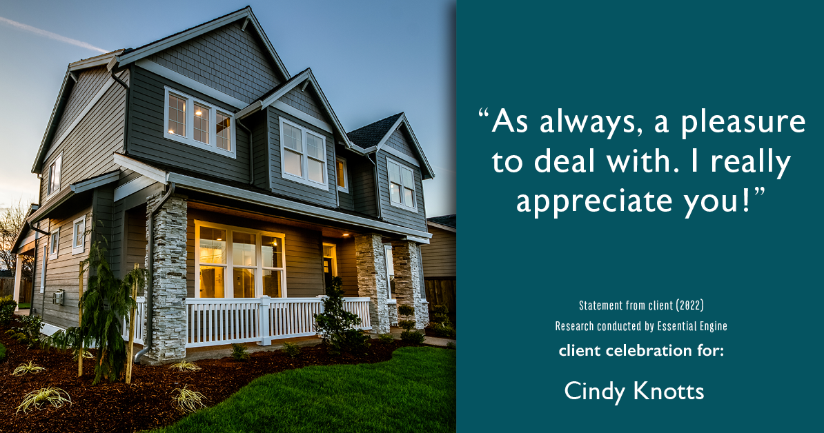 Testimonial for real estate agent Cindy Knotts with Berkshire Hathaway HomeServices Fox & Roach Realtors in Doylestown, PA: “As always, a pleasure to deal with. I really appreciate you!”