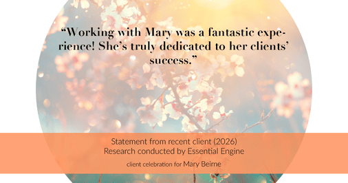 Testimonial for real estate agent Mary Beirne with Dream Town Realty in , : "Working with Mary was a fantastic experience! She's truly dedicated to her clients' success."