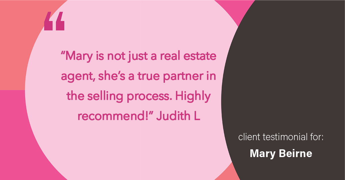 Testimonial for real estate agent Mary Beirne with Dream Town Realty in , : "Mary is not just a real estate agent, she's a true partner in the selling process. Highly recommend!"