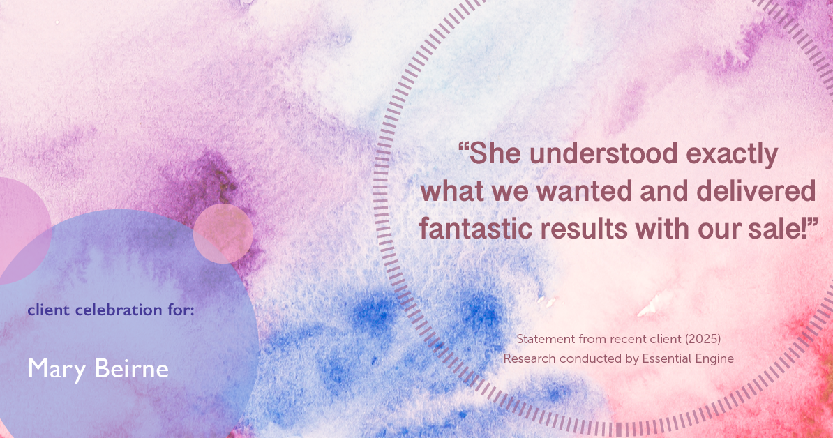 Testimonial for real estate agent Mary Beirne with Dream Town Realty in , : "She understood exactly what we wanted and delivered fantastic results with our sale!"
