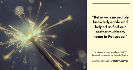 Testimonial for real estate agent Betsy Mayer with RE/MAX Executive in Charlotte, NC: "Betsy was incredibly knowledgeable and helped us find our perfect multistory home in Palisades!"