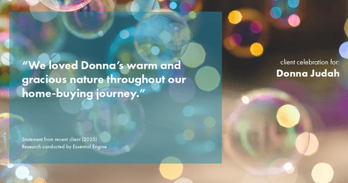 Testimonial for real estate agent Donna Judah with Coldwell Banker Sun Ridge Real Estate in Lincoln, CA: "We loved Donna's warm and gracious nature throughout our home-buying journey."