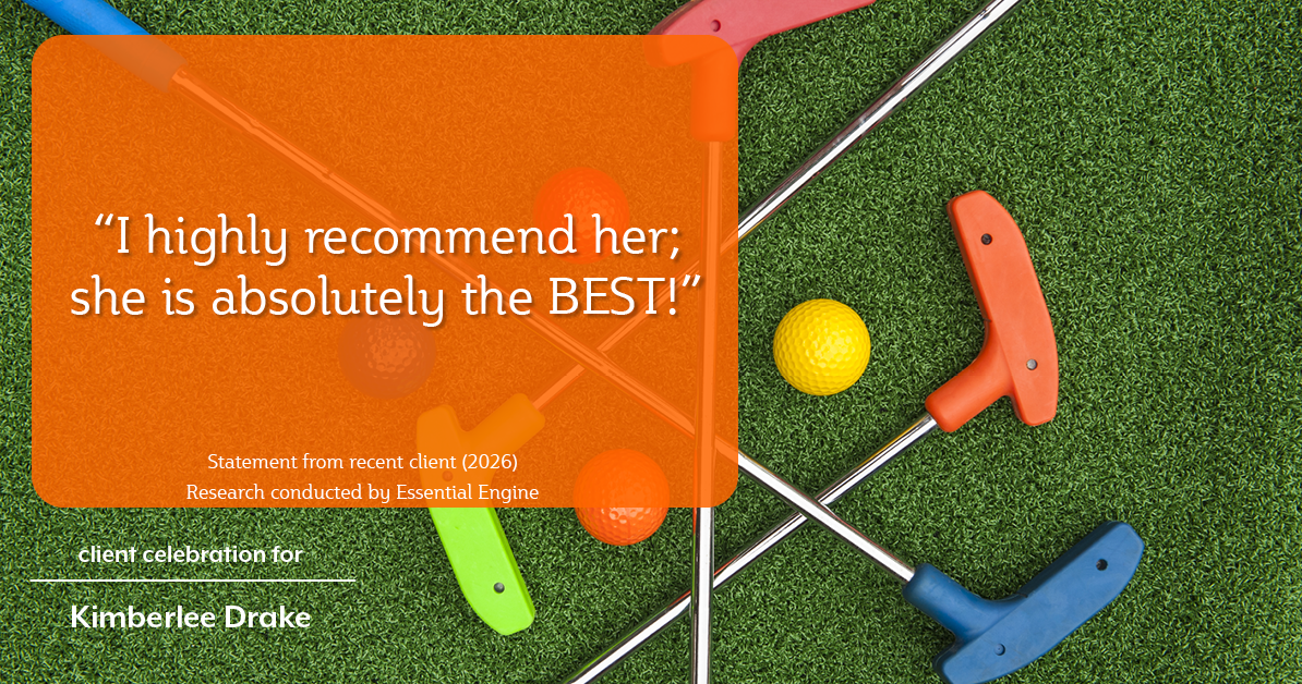 Testimonial for real estate agent Kimberlee Drake with COMPASS Real Estate in Newport Beach, CA: “I highly recommend her; she is absolutely the BEST!”