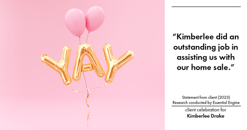 Testimonial for real estate agent Kimberlee Drake with COMPASS Real Estate in Newport Beach, CA: “Kimberlee did an outstanding job in assisting us with our home sale.”