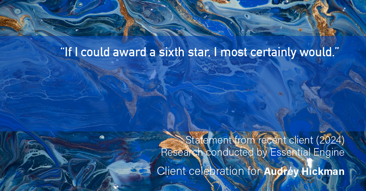 Testimonial for real estate agent Audrey Hickman in Peoria, AZ: “If I could award a sixth star, I most certainly would.”