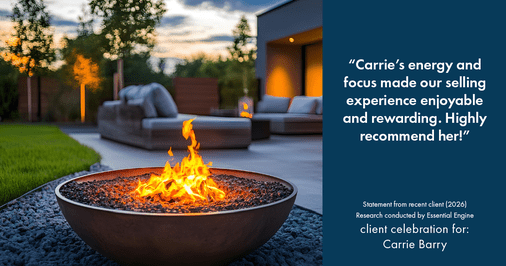 Testimonial for real estate agent Carrie Barry in Danbury, CT: "Carrie's energy and focus made our selling experience enjoyable and rewarding. Highly recommend her!"