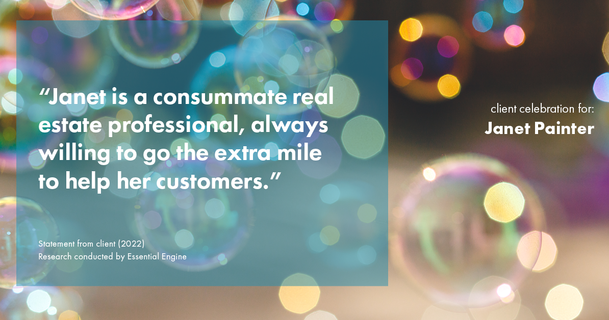 Testimonial for real estate agent Janet Painter with Coldwell Banker Realty in Short Hills, NJ: “Janet is a consummate real estate professional, always willing to go the extra mile to help her customers.”