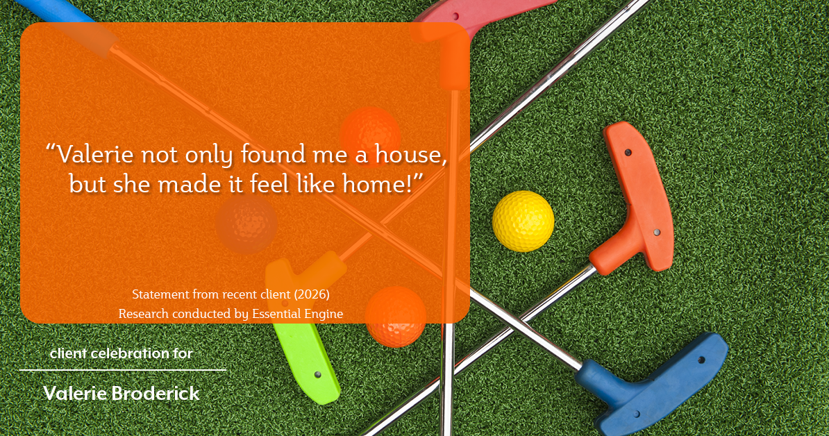 Testimonial for real estate agent Valerie Broderick with Weichert Realtors in Hamburg, NJ: "Valerie not only found me a house, but she made it feel like home!"