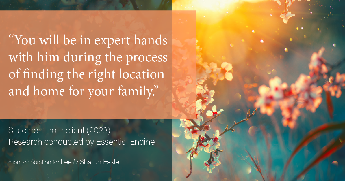 Testimonial for real estate agent Lee and Sharon Easter with LEE EASTER, INC., REALTORS & BUILDERS in Austin, TX: “You will be in expert hands with him during the process of finding the right location and home for your family.”