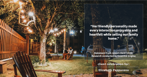 Testimonial for real estate agent Elizabeth Pappaceno with Davidson Realty Inc in St. Augustine, FL: "Her friendly personality made every interaction enjoyable and heartfelt while selling our family home."