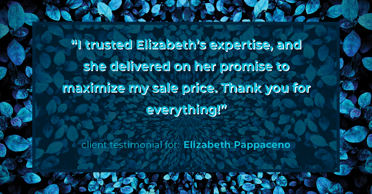 Testimonial for real estate agent Elizabeth Pappaceno with Davidson Realty Inc in St. Augustine, FL: "I trusted Elizabeth's expertise, and she delivered on her promise to maximize my sale price. Thank you for everything!"