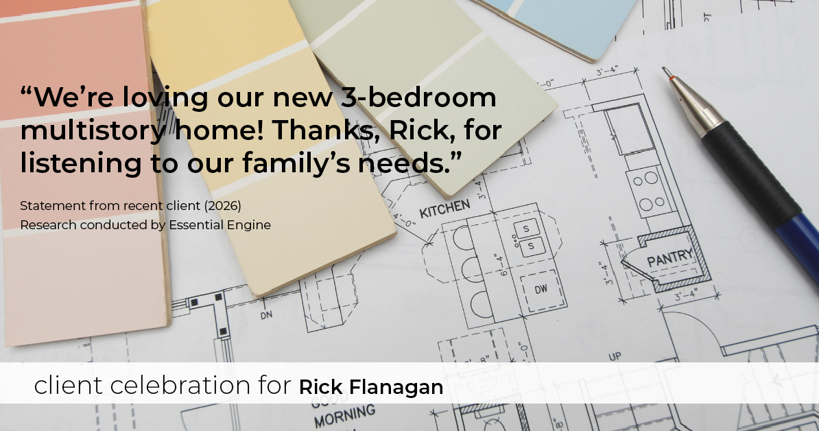 Testimonial for real estate agent Rick Flanagan with Red Chair Realty Advisors, LLC in Denver, CO: "We're loving our new 3-bedroom multistory home! Thanks, Rick, for listening to our family's needs."