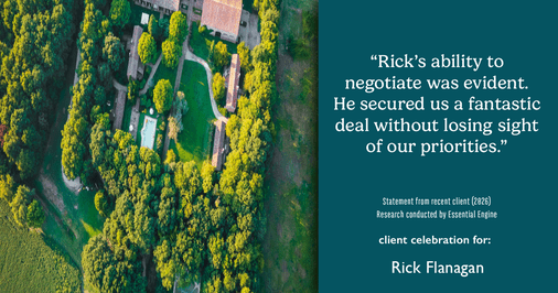 Testimonial for real estate agent Rick Flanagan with Red Chair Realty Advisors, LLC in Denver, CO: "Rick's ability to negotiate was evident. He secured us a fantastic deal without losing sight of our priorities."