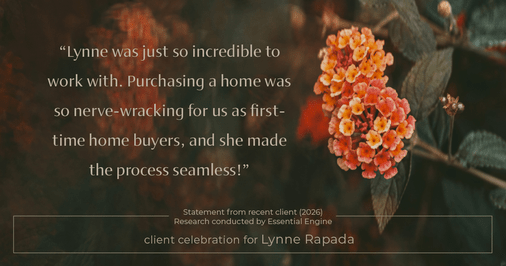 Testimonial for real estate agent Lynne Rapada with HomeSmart PV & Associates in Fresno, CA: “Lynne was just so incredible to work with. Purchasing a home was so nerve-wracking for us as first-time home buyers, and she made the process seamless!”