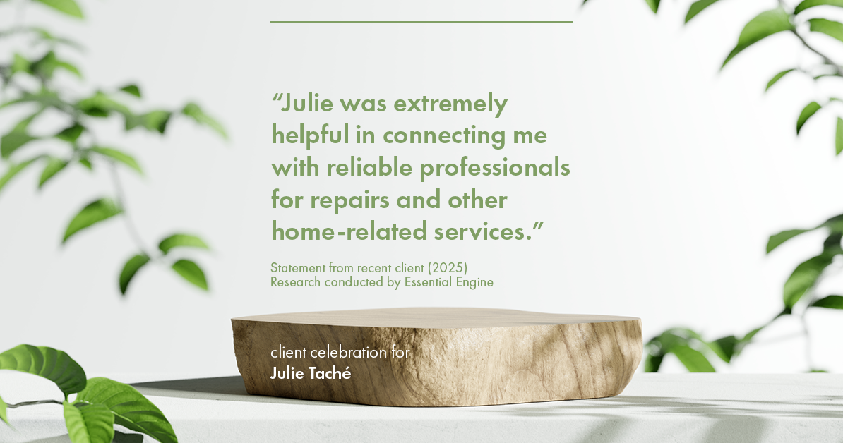 Testimonial for real estate agent Julie Tache with Homes With Cachet in Charlotte, NC: "Julie was extremely helpful in connecting me with reliable professionals for repairs and other home-related services."